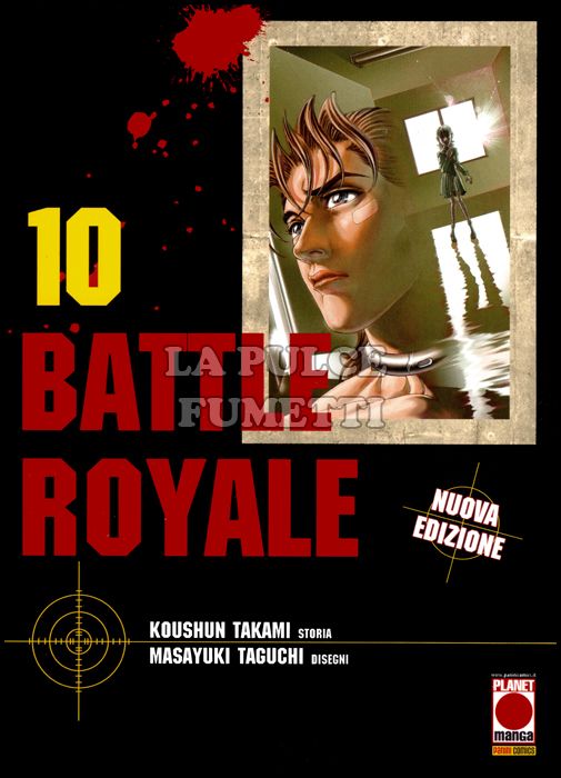 CAPOLAVORI MANGA #    93 - BATTLE ROYALE 10 - 1A RISTAMPA